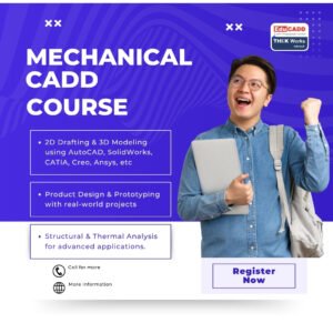 Mechanical CADD Certification Course